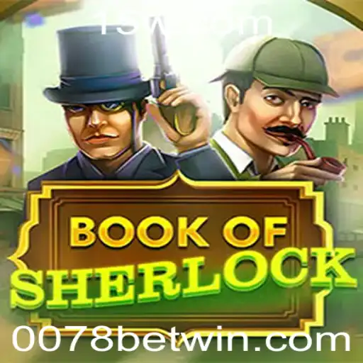 Book of Sherlock: Desvendando o Novo Jogo do Momento na 0078bet