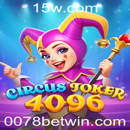 Descubra o Universo de CircusJoker4096 com 0078bet